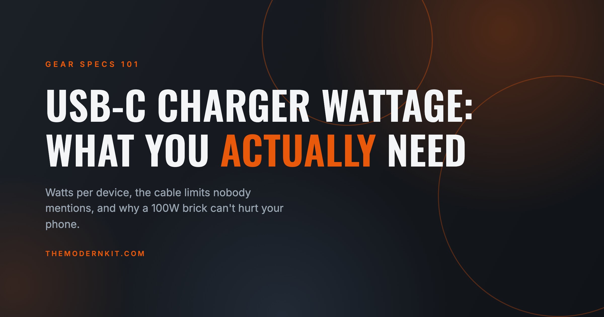 USB-C Charger Wattage: What You Actually Need