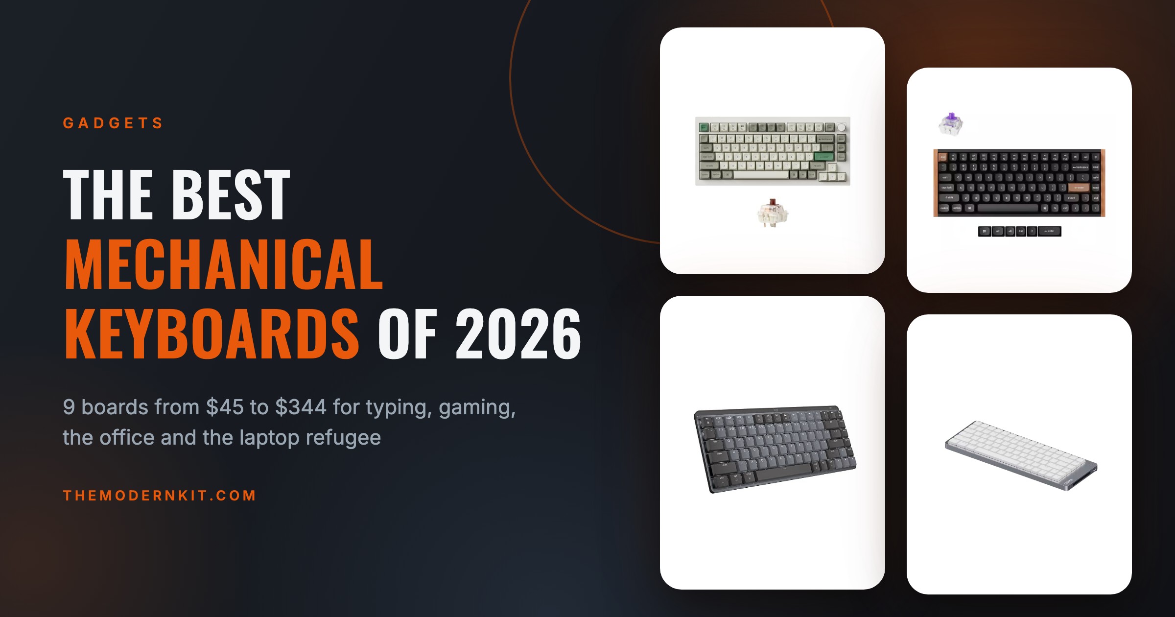 The Best Mechanical Keyboards of 2026 for Work, Gaming and the Office