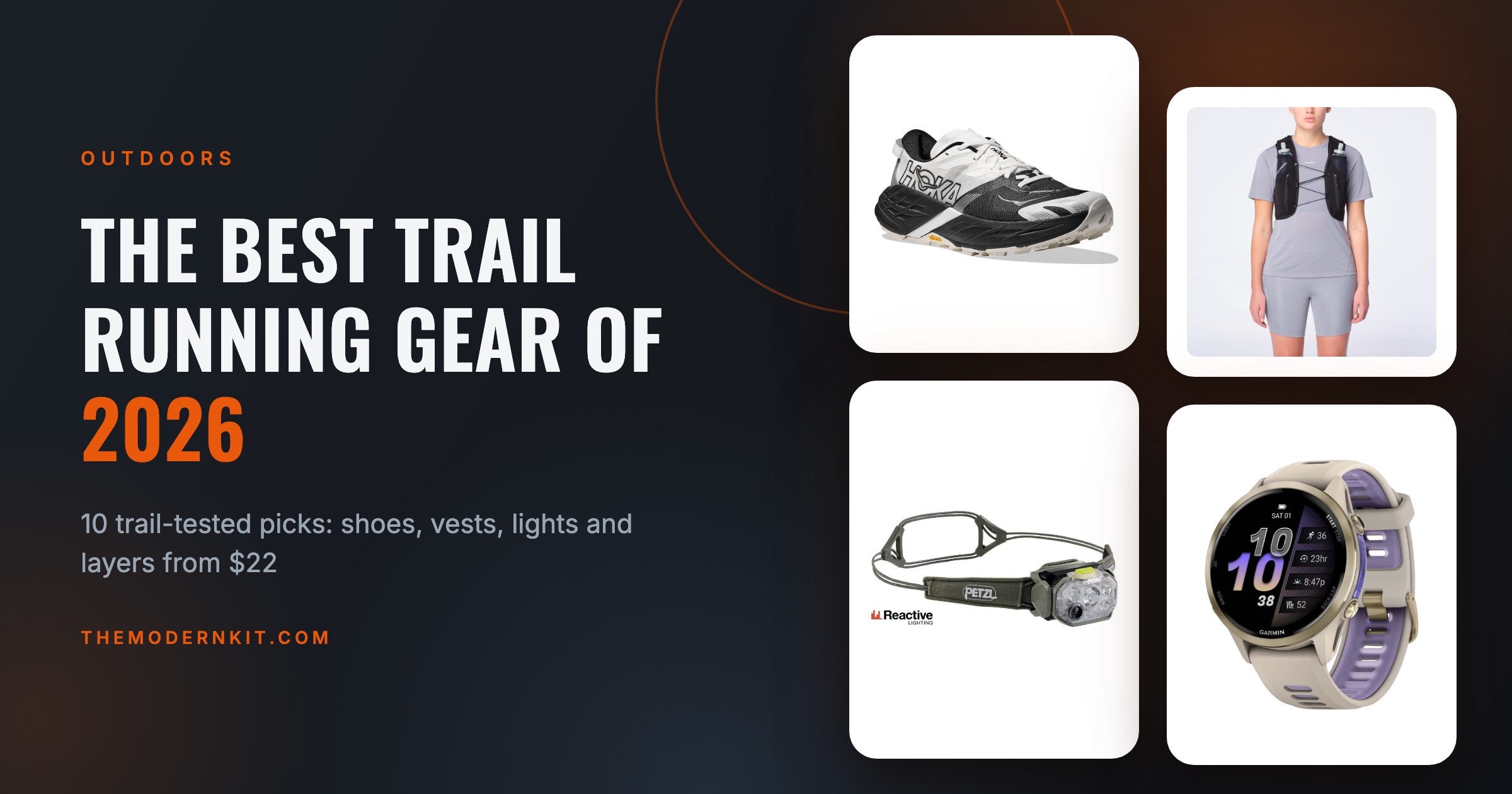 The Best Trail Running Gear of 2026: Shoes, Vests, Headlamps & More